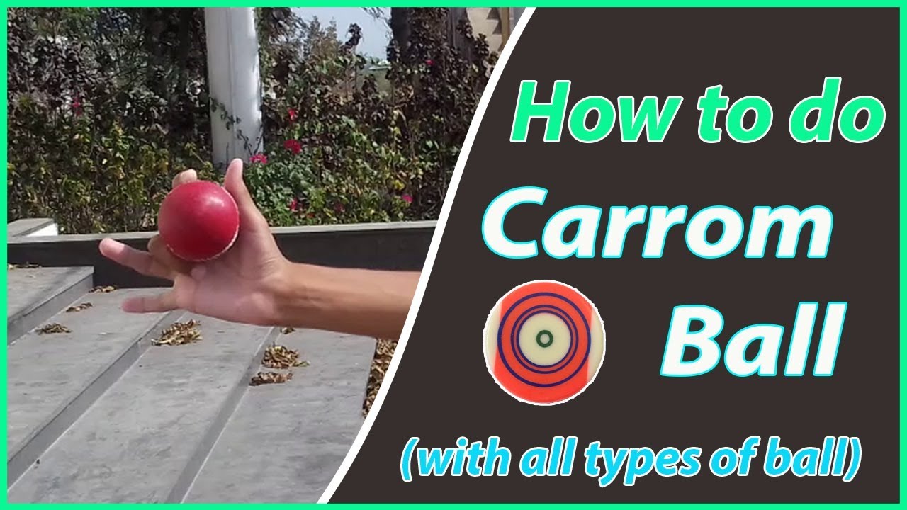 How to do Carrom Ball | Bowling Technique | Cricket |