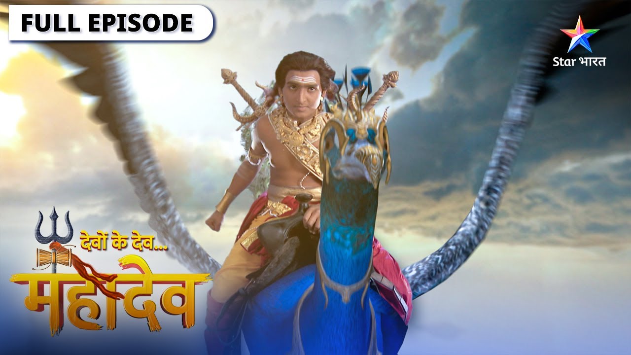 Devon Ke Dev Mahadev | Kartikeya ne kiya Tarakasur ka vadh | देवों के देव महादेव | Episode 239-240