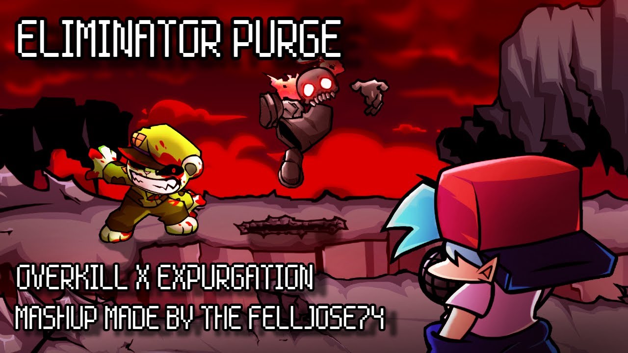 Eliminator Purge [Expurgation 24' x Overkill v2 | ExTricky and Fliqpy Vs. Boyfriend] FNF Mashup