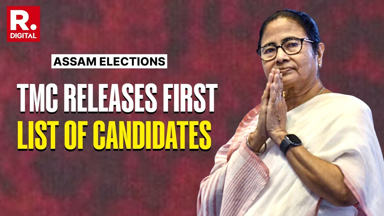 BREAKING: TMC Releases First List of 17 Candidates Ahead of Assam Election