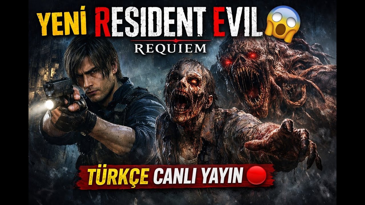 RESIDENT EVIL REQUIEM 🔴 TÜRKÇE CANLI YAYIN | YENİ KORKU OYUNU 😱 | İlk Bölüm