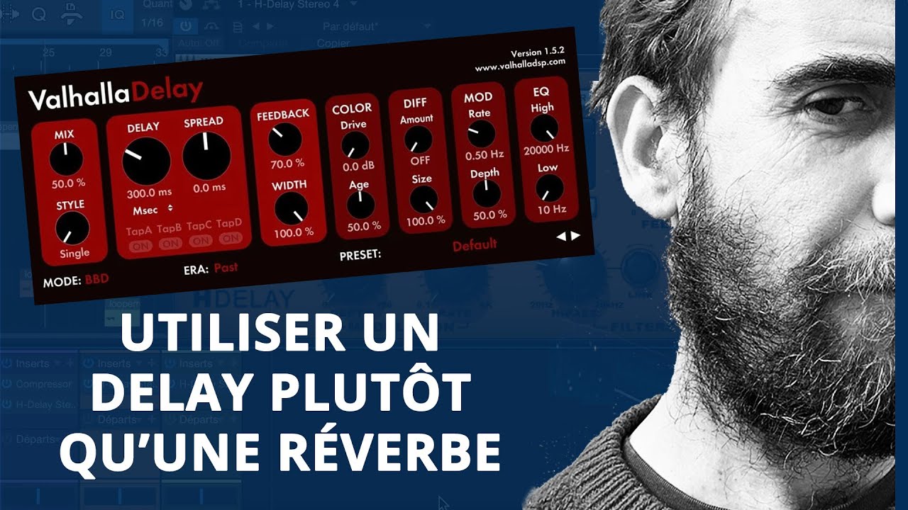 Utiliser un delay plutôt qu'une réverbe (2 MIN POUR...)