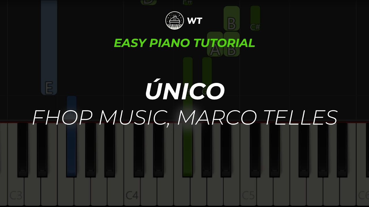 Único (fhop music, Marco Telles) | Piano Tutorial FÁCIL by WT