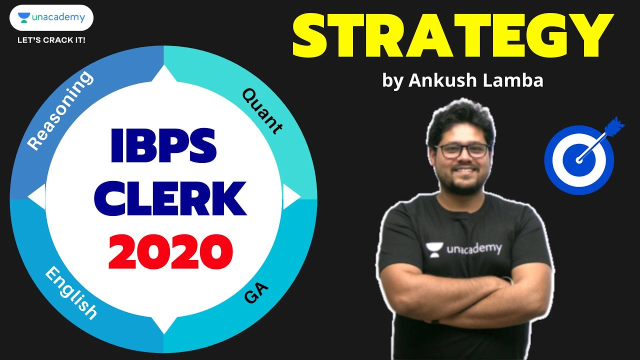 Complete strategy for IBPS Clerk 2020 by Ankush Lamba