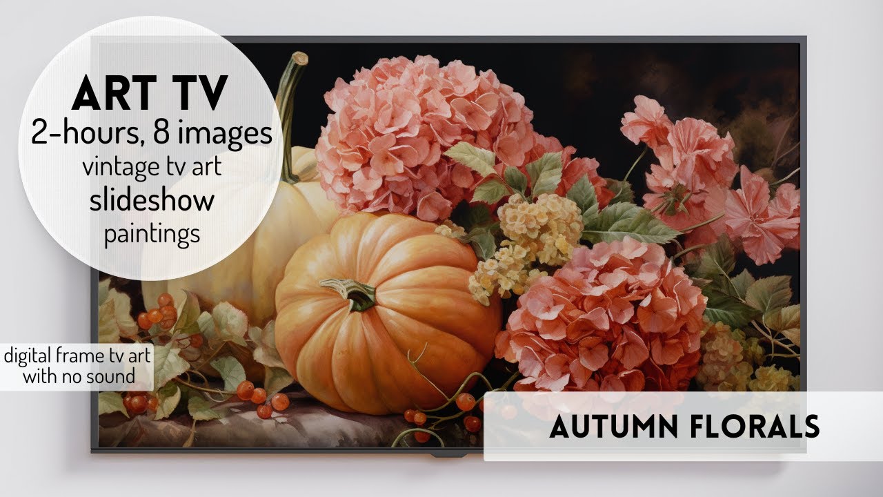 Fall TV Art Vintage Autumn Roses Vintage Pumpkins Floral Painting Screensaver Frame #vintagearttv