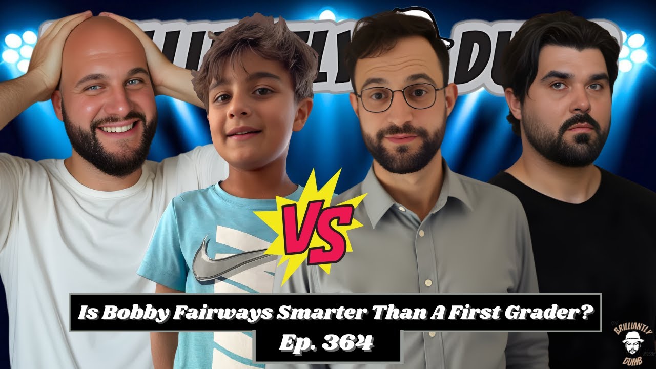 Is Bobby Fairways Smarter Than A First Grader?
