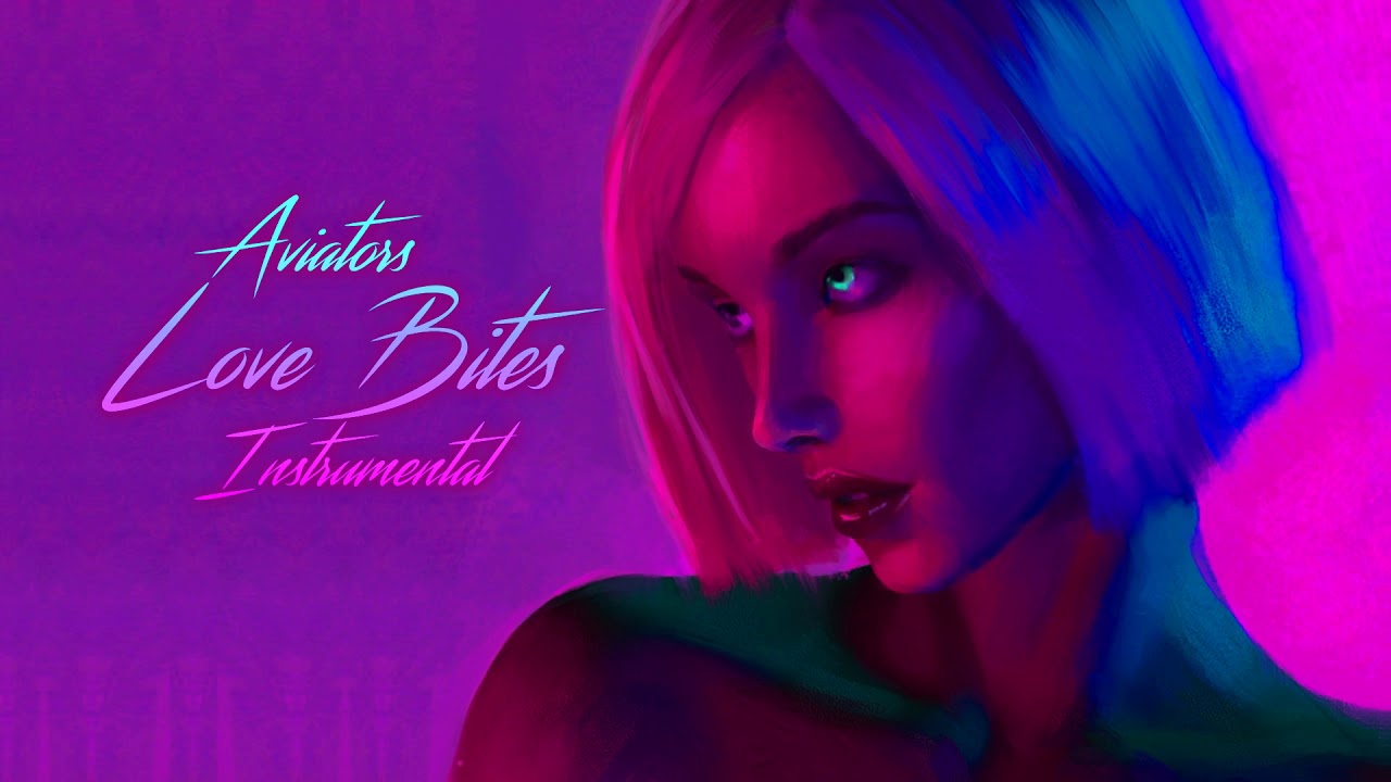 Aviators - Love Bites (Instrumental | Synthwave)