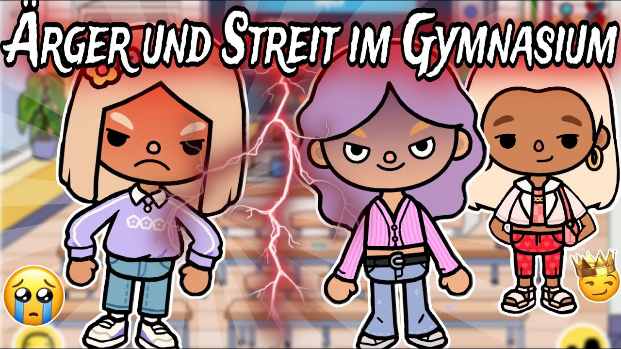 😈 &Auml;RGER UND STREIT IM GYMNASIUM 🏫  | TOCA BOCA STORY DEUTSCH | ALLES TOCA
