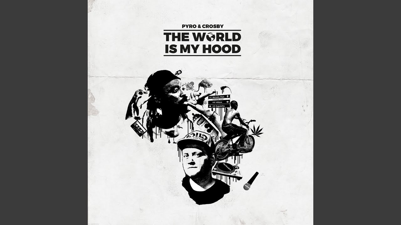 The World Is My Hood (feat. Baze, Burni Aman & Redondo)