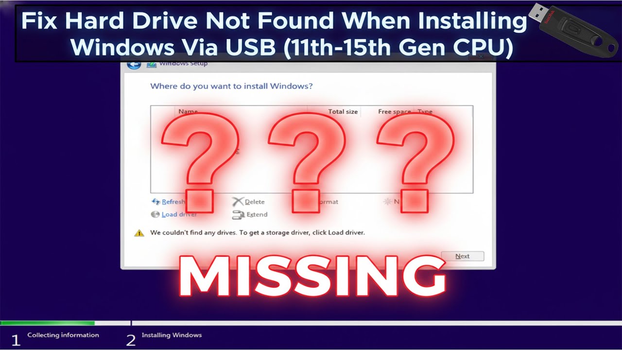 Fix Hard Drive Not Found When Installing Windows Via USB (11th-15th Gen CPU)