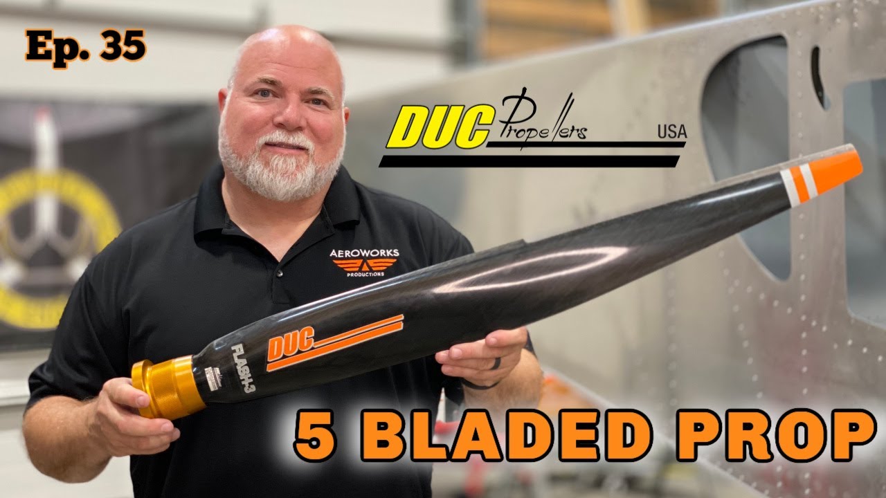 Ep.35 | DUC 5 Bladed CARBON FIBER Prop | Zenith Super Duty Aircraft Build