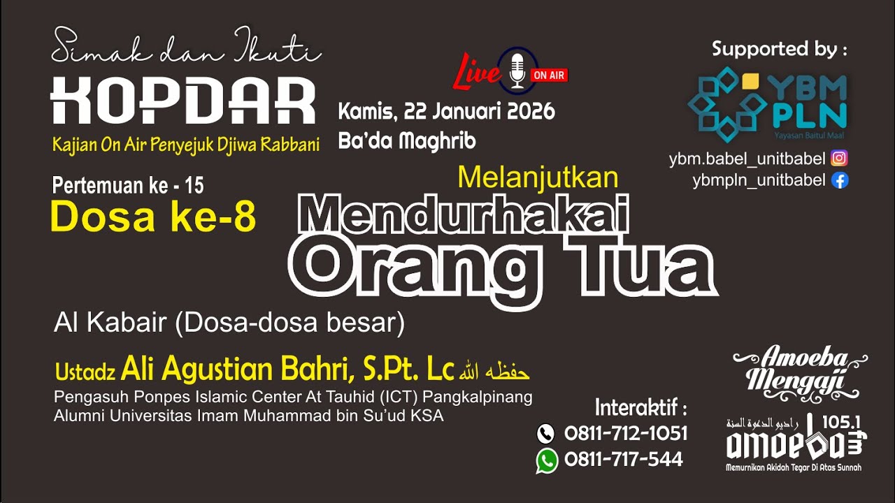 Lanjutan Dosa Besar Ke-8 Mendurhakai Orang Tua