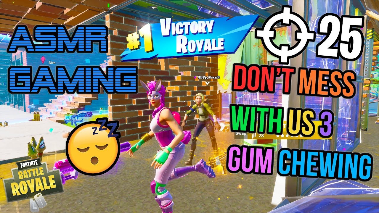 ASMR Gaming 😴 Fortnite Don't Mess With Us 3 Relaxing Gum Chewing 🎧🎮 Controller Sounds + Whispering 💤