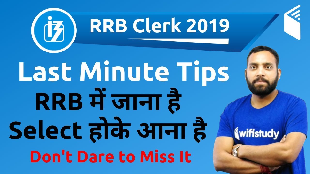 IBPS RRB Clerk Prelims 2019 | Last Minute Tips | 17 & 18 August