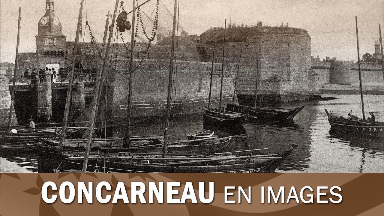 Concarneau, images du siècle passé.