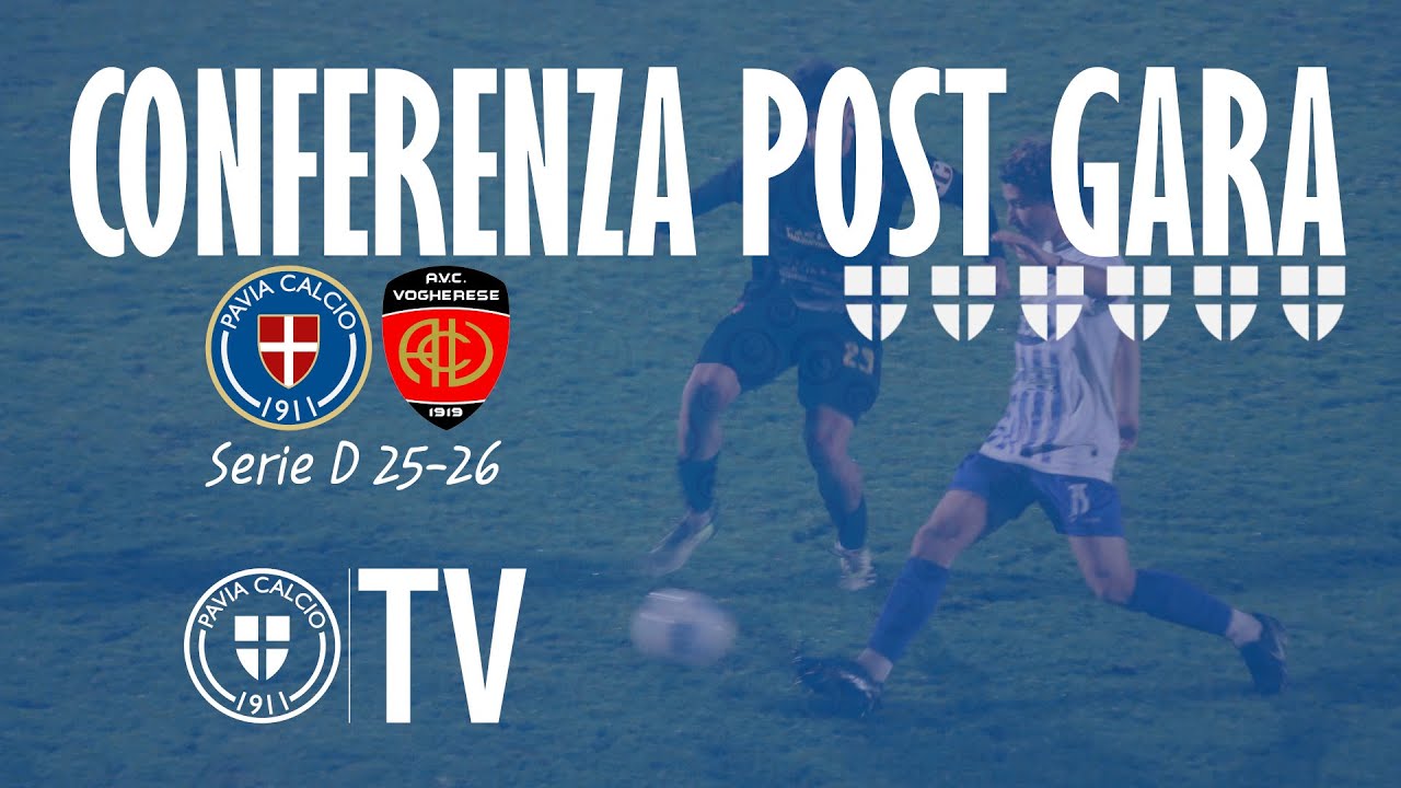 Conferenza Post Gara | Pavia Calcio - Vogherese 0-0 | SERIE D