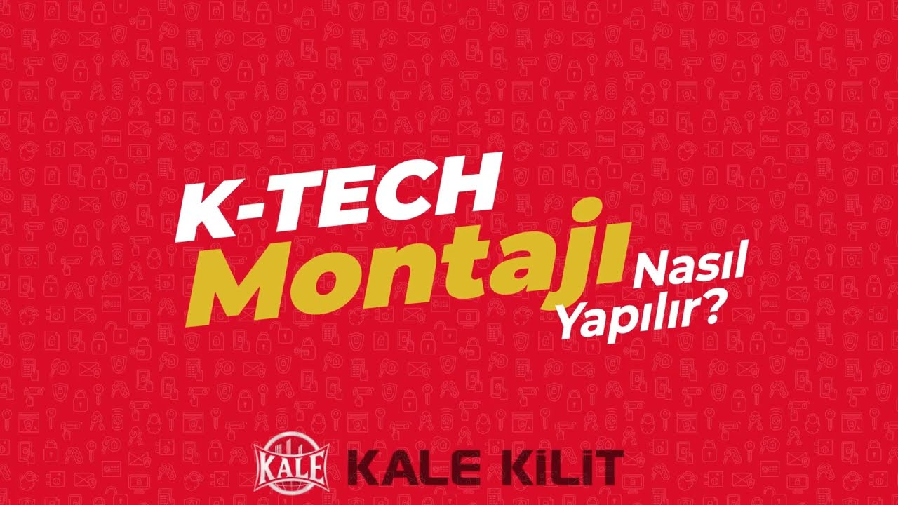 K-Tech Montajı Nasıl Yapılır?  (güncel versiyon)