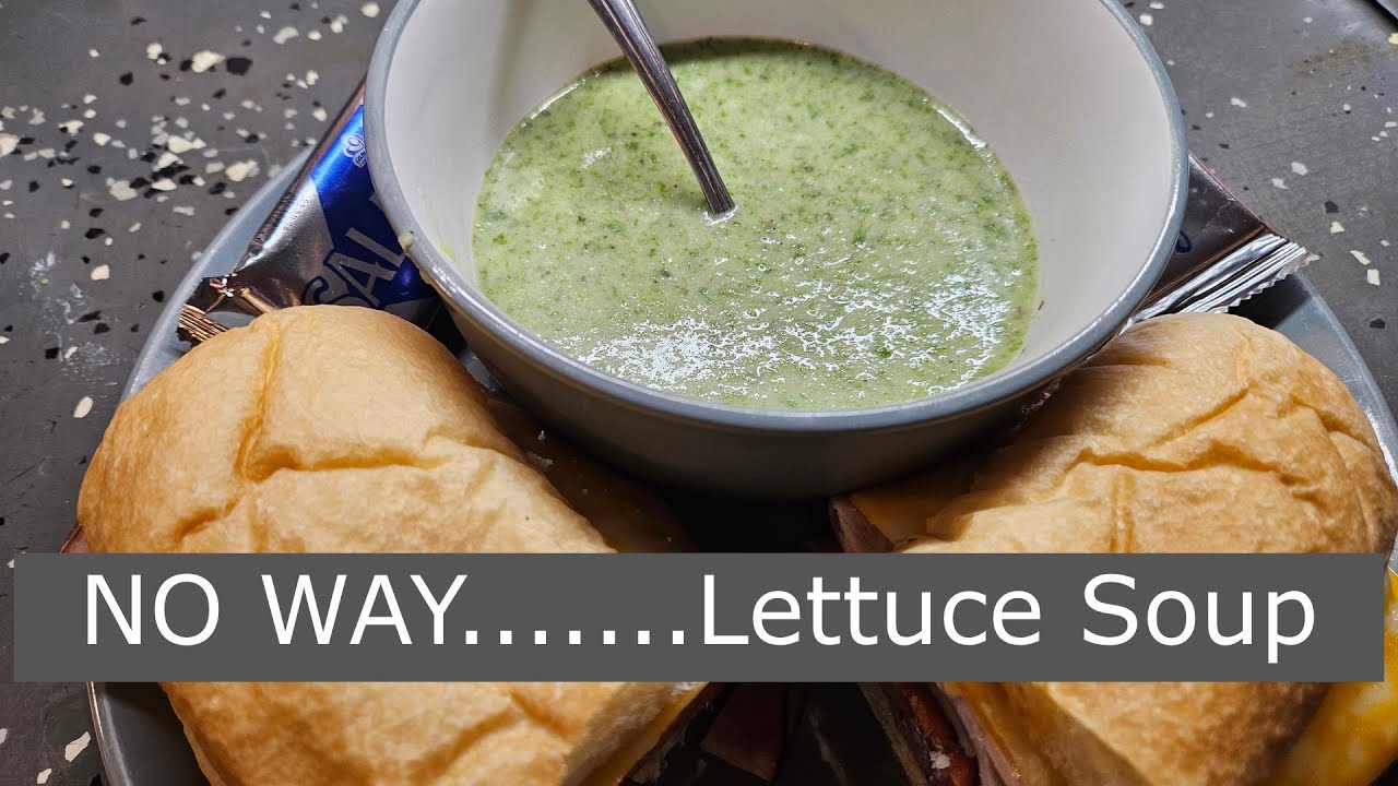 Yes, Let's make Lettuce Soup