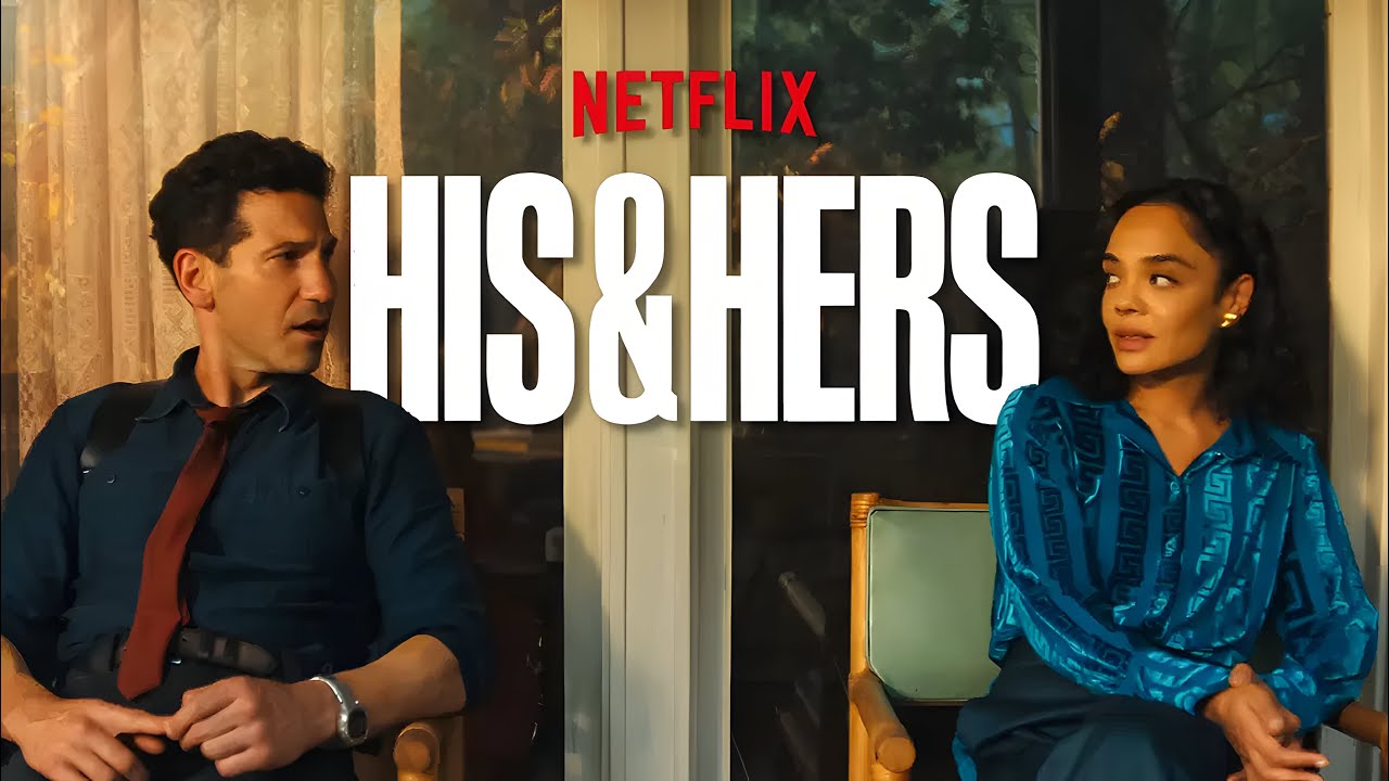 His & Hers Review — More Schlocky but Binge-Worthy Netflix Crime Drama