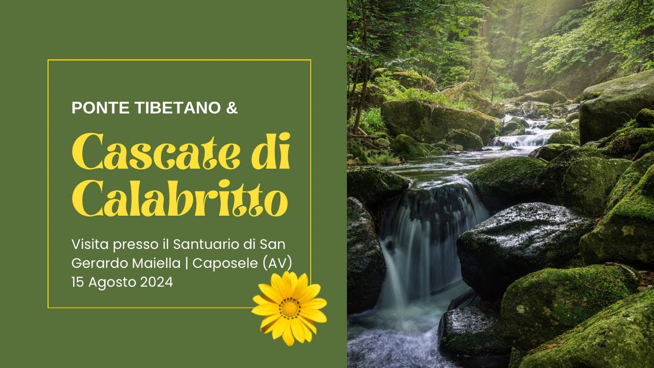 Ponte Tibetano & Cascate di Calabritto | 15 Agosto 2024 🌁✨