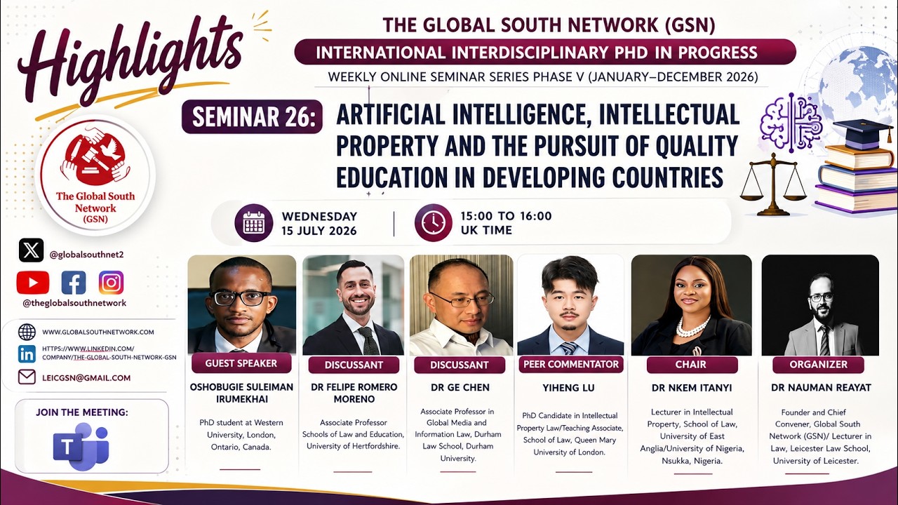 SEMINAR 26 ARTIFICIAL INTELLIGENCE, INTELLECTUAL PROPERTY, &  EDUCATION IN GLOBAL SOUTH #highlights
