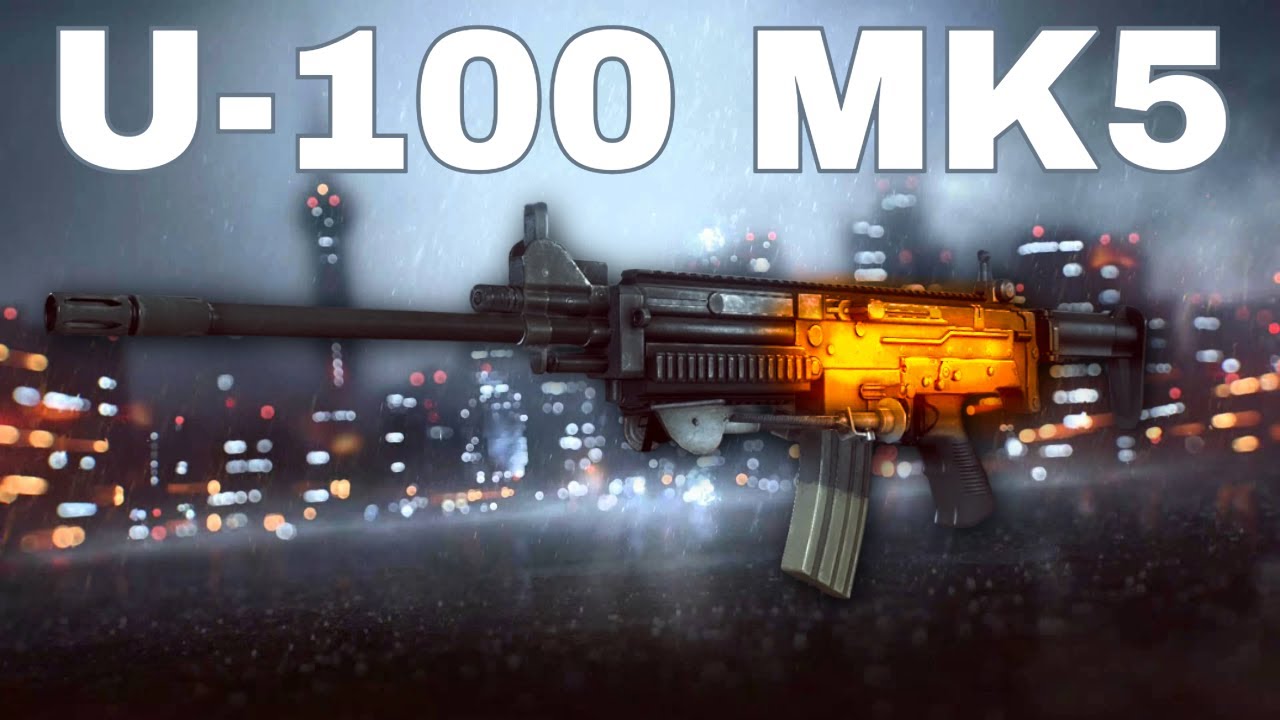 U-100 MK5 - Battlefield 4 Weapon Guide