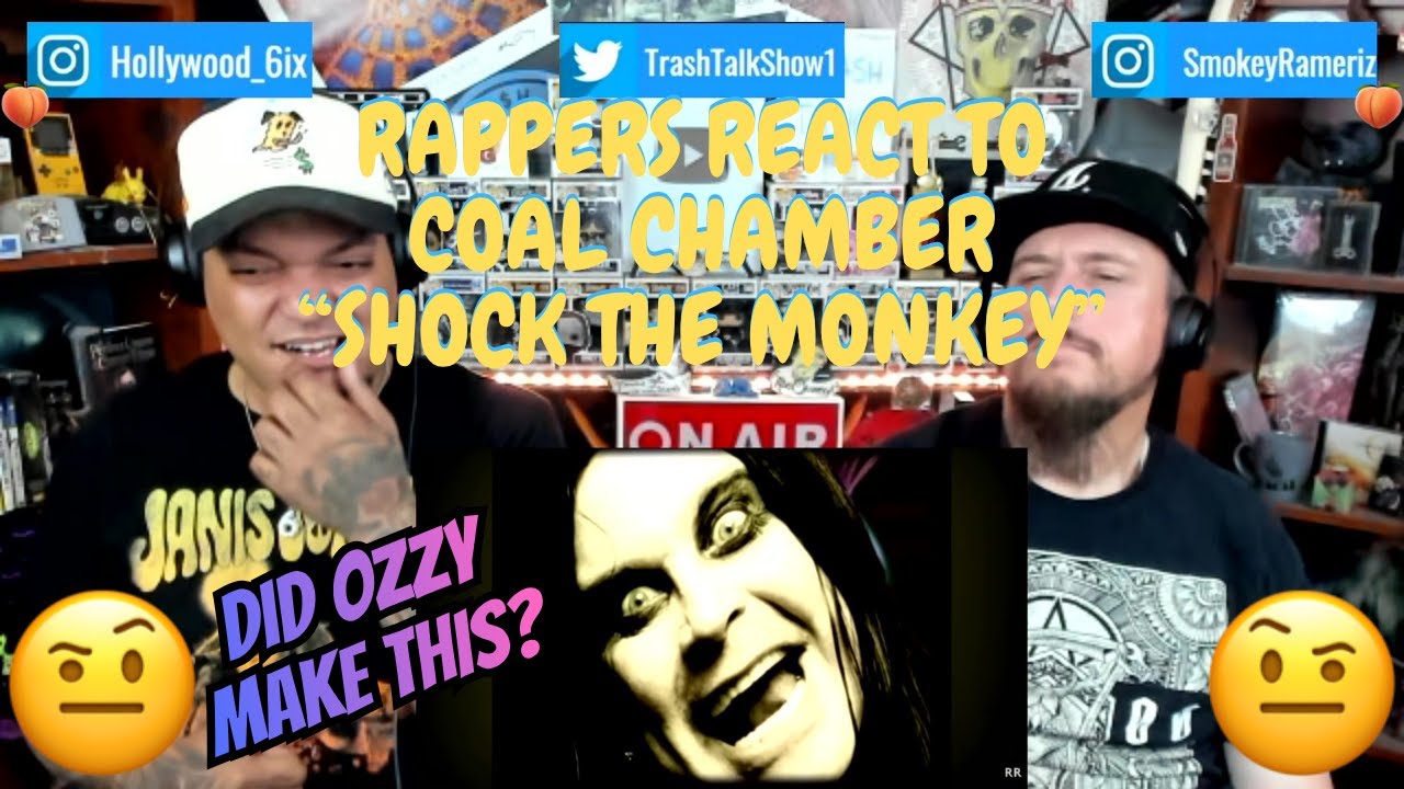 Реакция рэперов на песню Coal Chamber и Оззи Осборна &laquo;Shock The Monkey&raquo;!!!