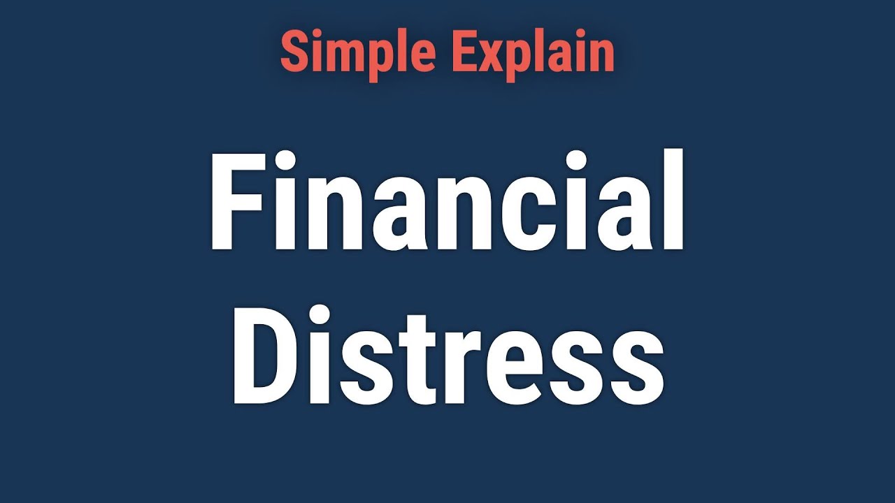 What Is Financial Distress?