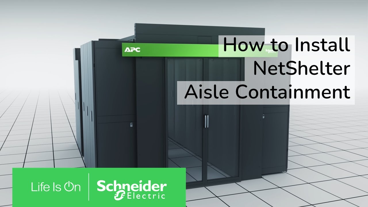 How to install NetShelter Aisle Containment for cold or hot aisle containment