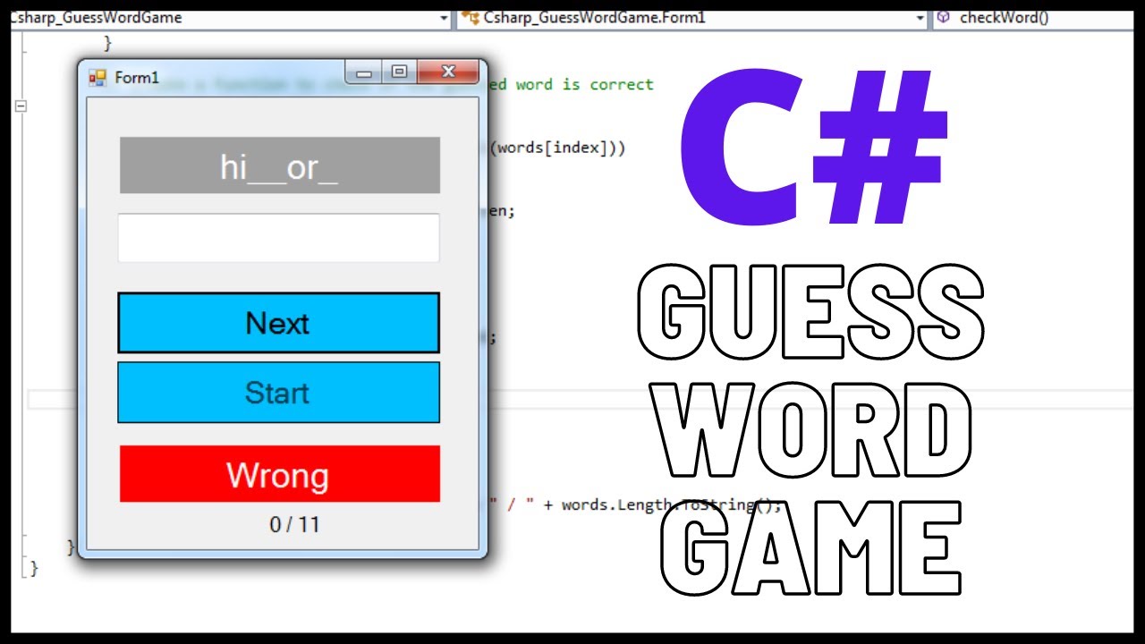 C# Programming Tutorial: How to Create a Guess the Word Game in C# with Source Code