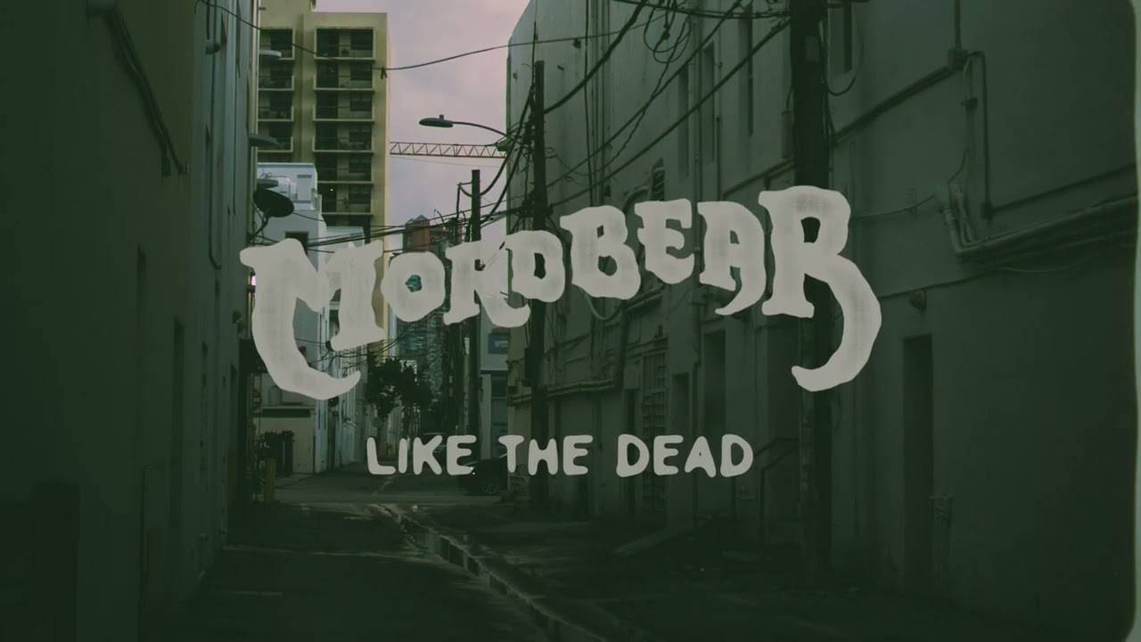 Mordbear - Like the Dead