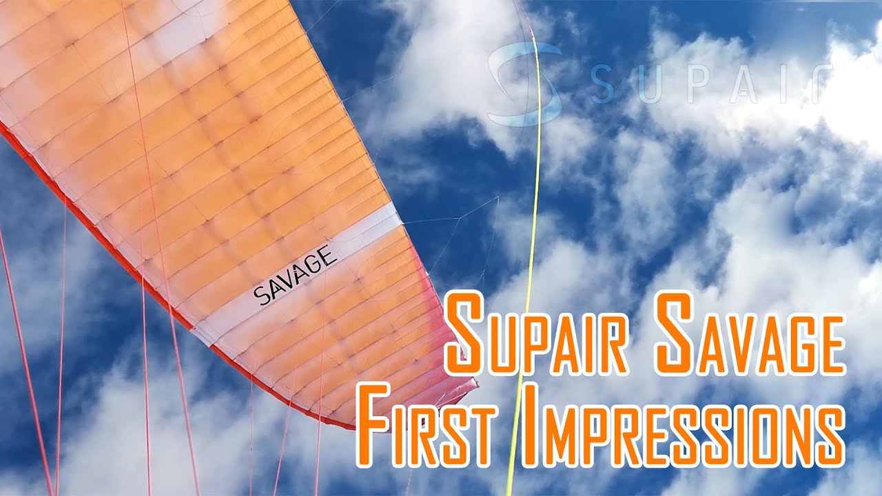 Supair Savage (EN-C) - First Impressions