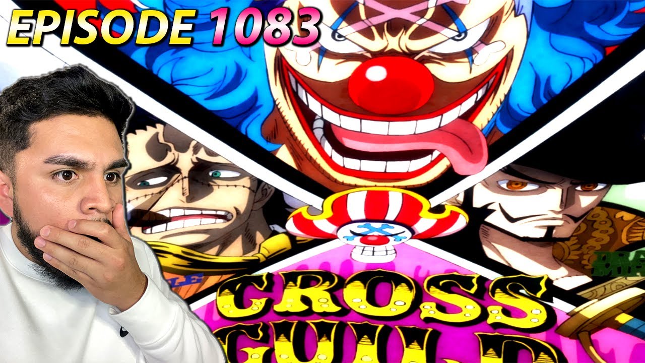 THEY WORK FOR BUGGY? CROSS GUILD! || One Piece Episode 1083 REACTION!