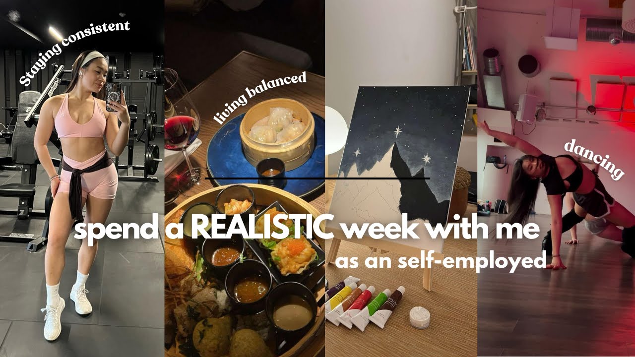 spend a REALISTIC week with me | self employed, workouts, ordinary days & balanced lifestyle