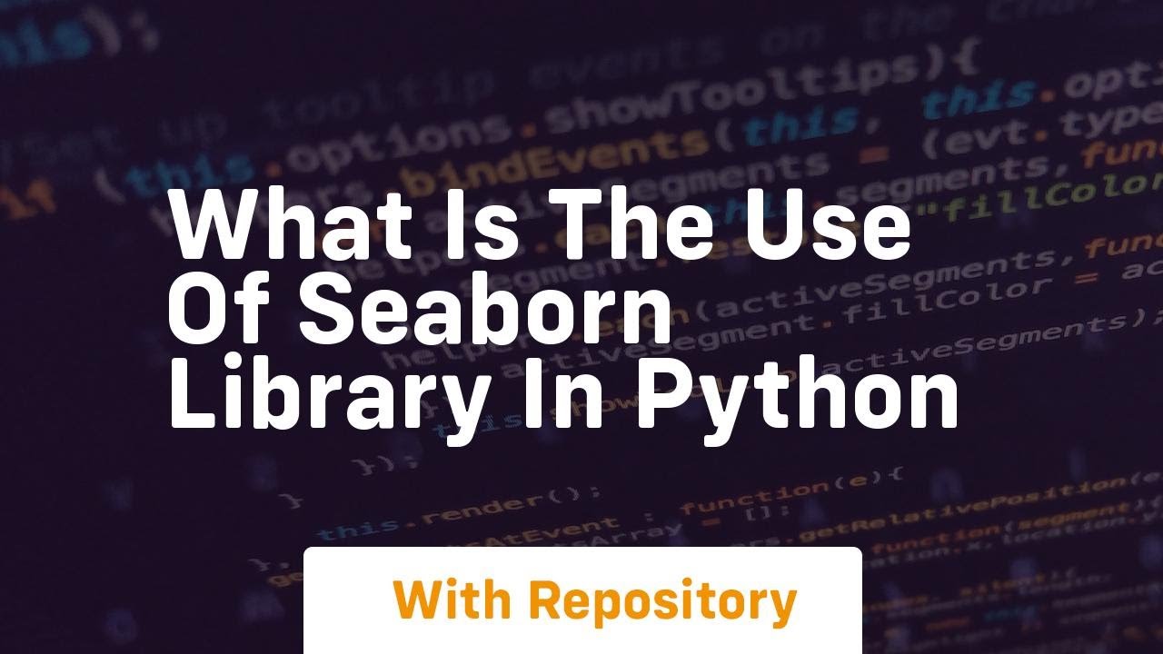 what is the use of seaborn library in python