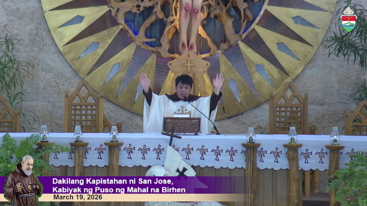 Mar 19, 2026 | 10 a.m - Dakilang Kapistahan ni San Jose,Kabiyak ng Puso ng Mahal na Birhen