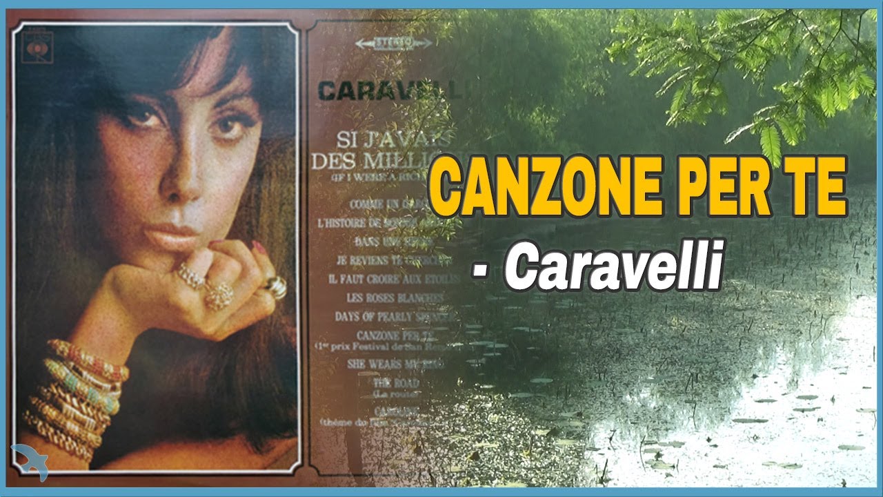 Caravelli - Canzone per Te (1968)