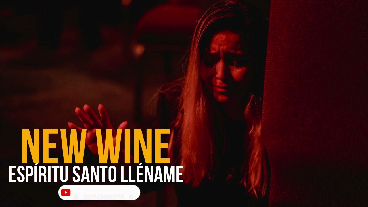 NEW WINE // Espíritu Santo Lléname - Tremenda ADORACIÓN 🔥🔥