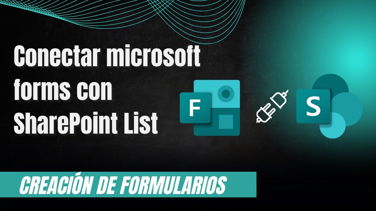 Registrar respuestas de un formulario de Microsoft Form en una lista de sharepoint 2026