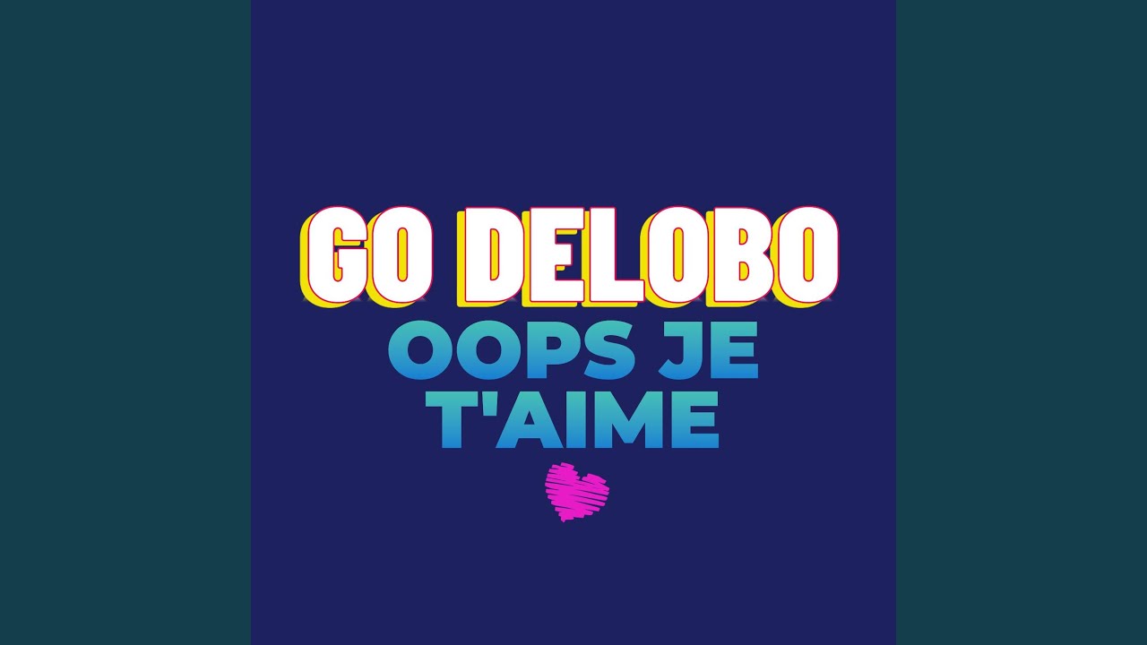 Ups... Je T'aime (wersja Unwind)