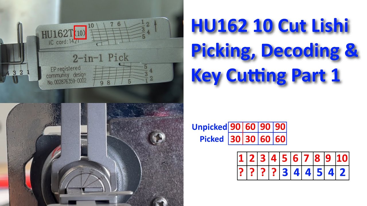 (574) HU162T 10 Cut Lishi Picking Decodeing & Key Making Part 1