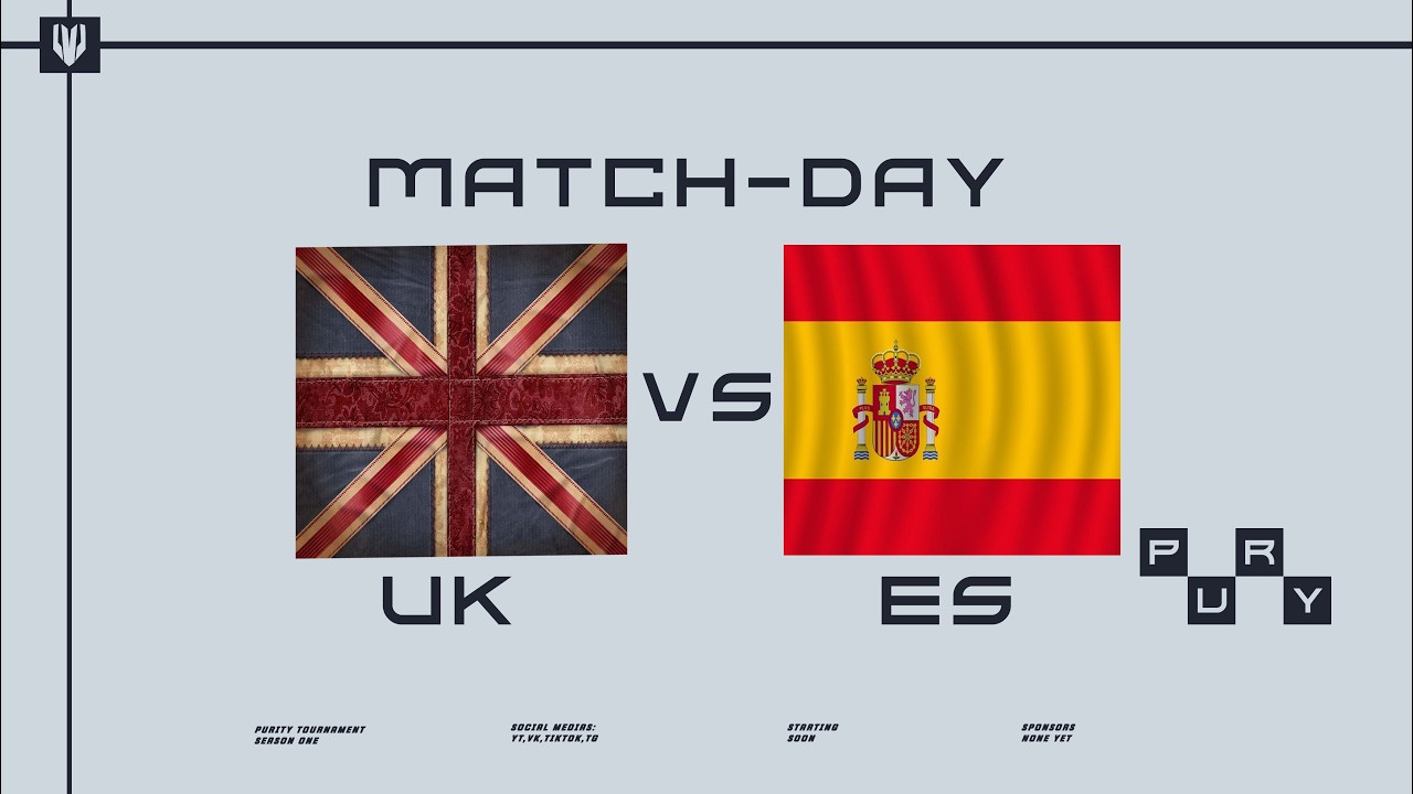 United Kingdom vs Spain - Purity Tournament: Group A [BO1]
