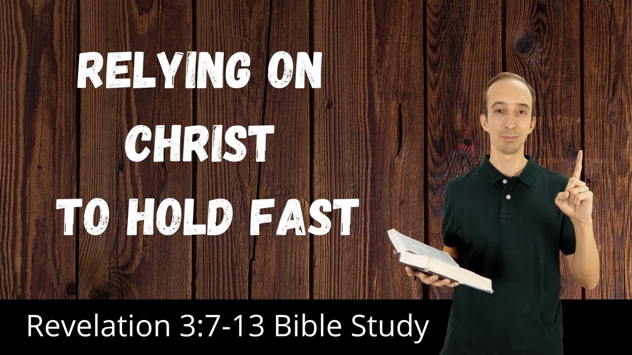 Revelation 3:7-13 Bible Study - Letter To The Church Of Philadelphia