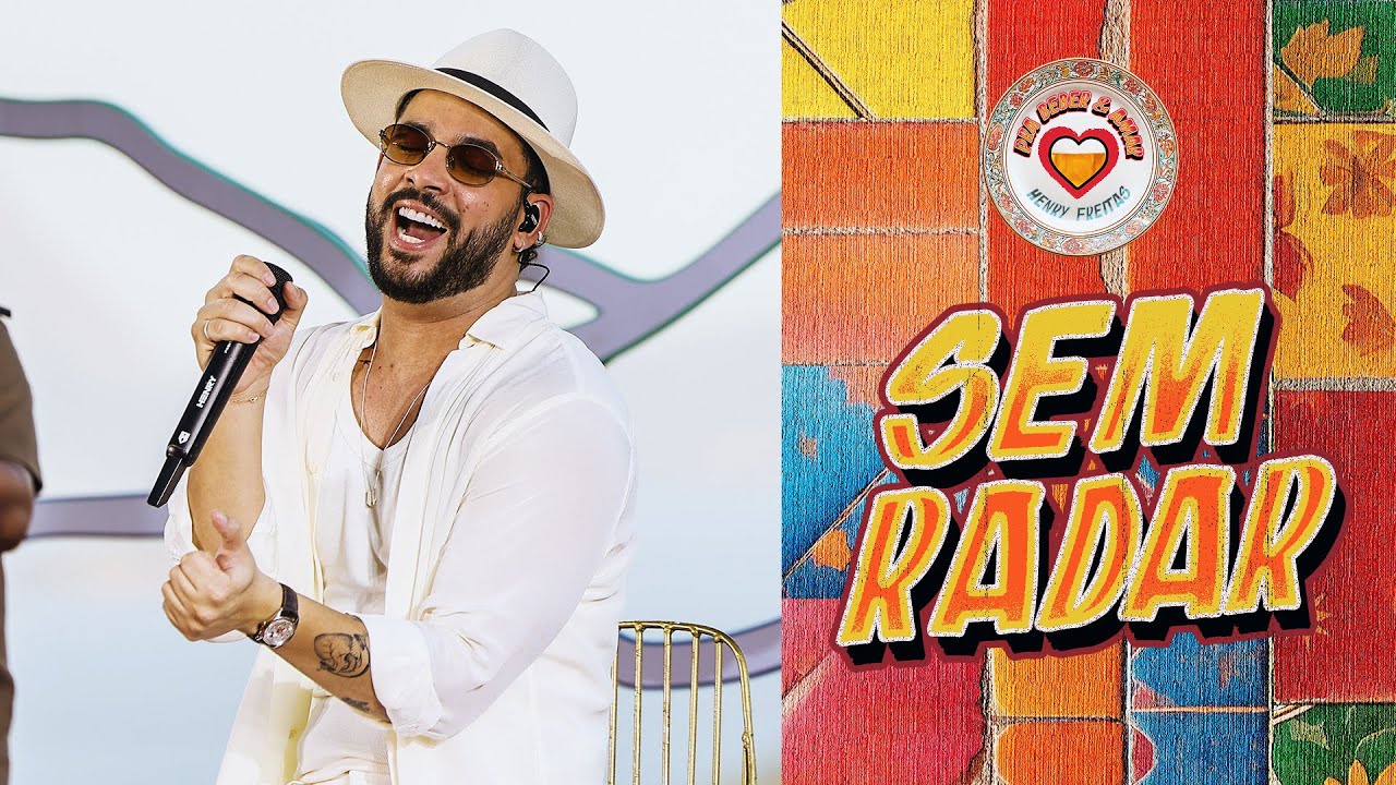 SEM RADAR - Henry Freitas (Pra Beber e Amar)