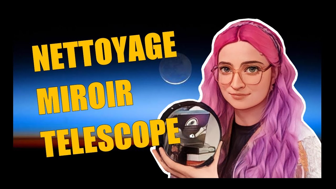 Nettoyage d'un miroir d'un télescope NEWTON