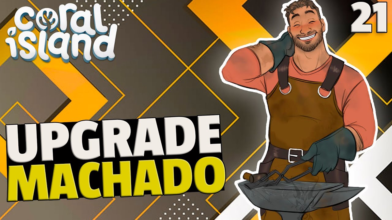 CORAL ISLAND: Upgrade Machado Cobre #21