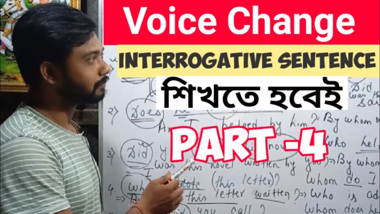 Voice Change Of Interrogative Sentence | Begin with Wh-Words & Auxiliary Verbs