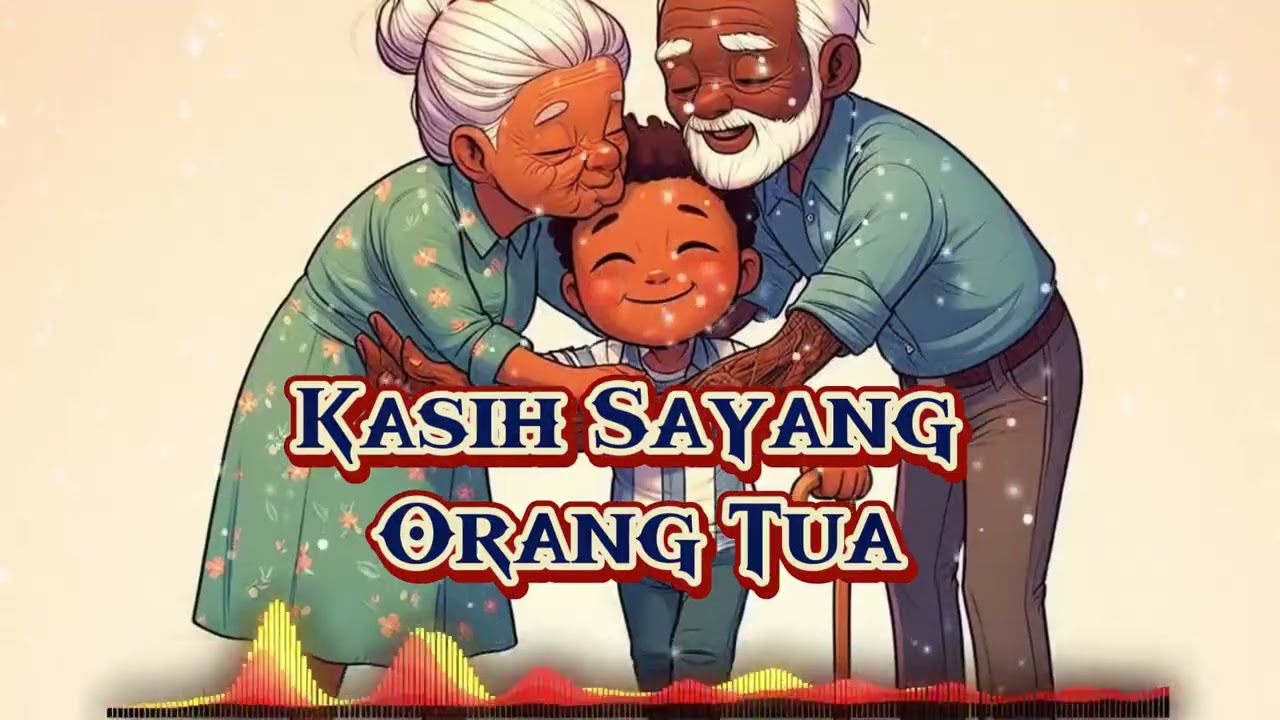 Lagu Custom - Kasih Sayang Orang Tua