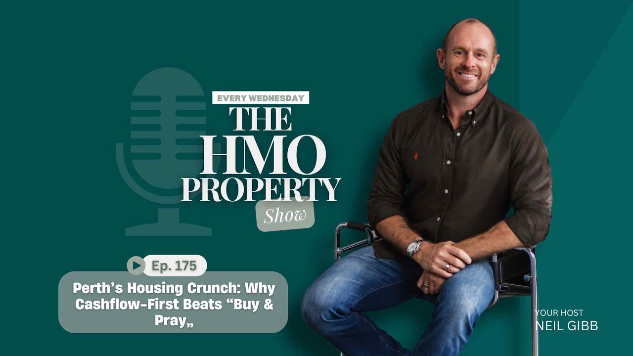 Ep. 175 — Perth’s Housing Crunch: Why Cashflow-First Beats “Buy & Pray”