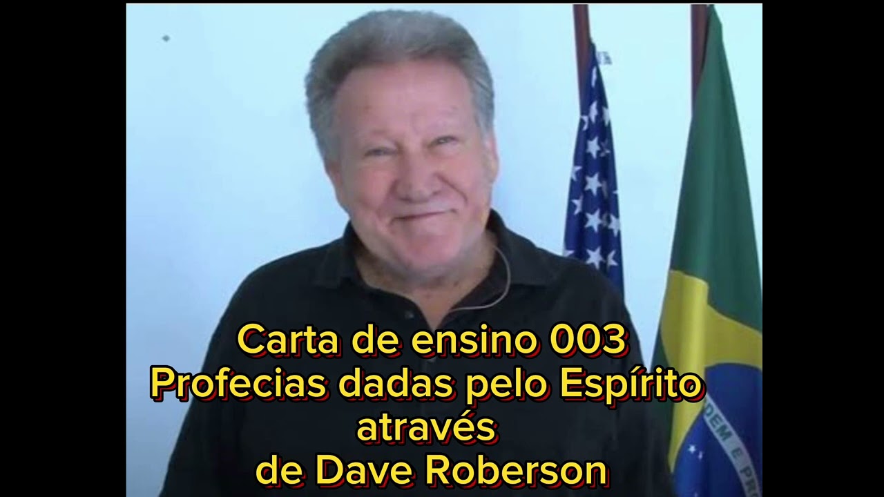 Carta 003 - Profecias dadas pelo Espírito Santo.